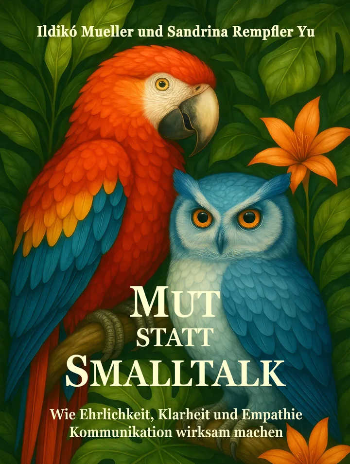 Buchcover «Mut statt Smalltalk» von Ildikó Mueller und Sandrina Rempfler Yu